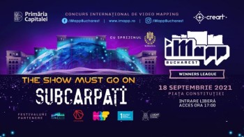 Subcarpaţi cântă la iMapp Bucharest 2021. Concursul de video mapping se desfășoară pe 18 septembrie