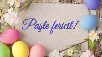 Mesaje de Paște. Alege care este gândul pe care vrei să-l trimiți celor dragi