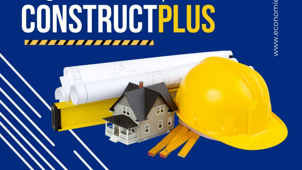 Începe Programul CONSTRUCTPLUS. Ajutor de stat pentru produse şi materiale de construcții