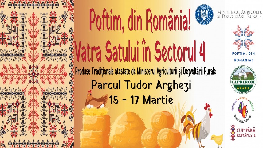 Târg în Sectorul 4 din București. Parteneriat între MADR și Primăria S4 Poftim din România Vatra Satului