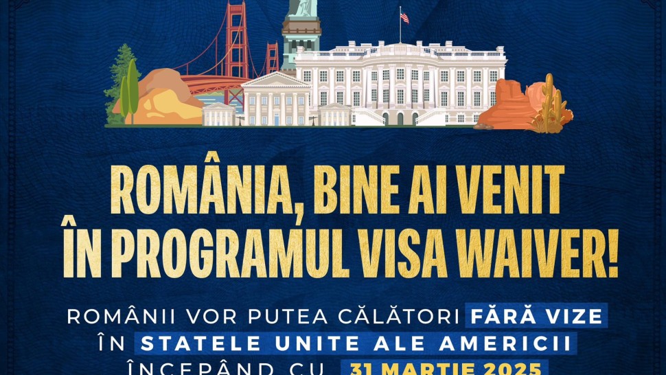 Anunț oficial de la Guvernul federal al SUA România a intrat în Visa Waiver VIDEO
