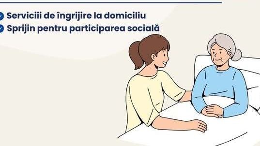 Servicii de îngrijire la domiciliu a vârstnicilor vulnerabili. Sprijin pentru integrarea socială