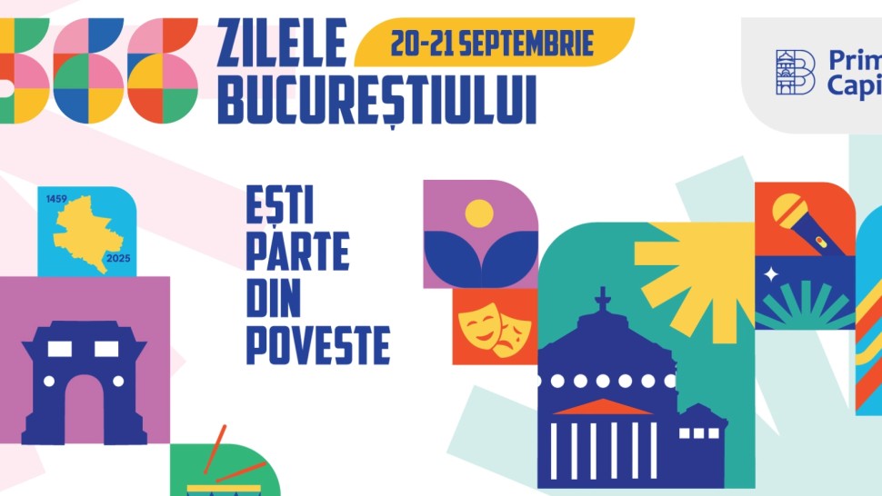 Zilele Bucureștiului și iMapp sâmbătă și duminică în Capitală Programul activităților la celebrarea celor 566 de ani de la prima atestare a orașului