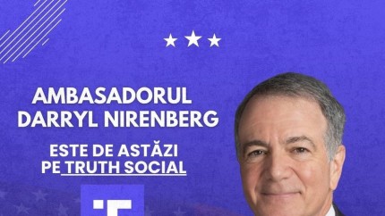 Ambasadorul SUA la București Darryl Nirenberg prima postare pe Truth Social Mândru să întăresc relaţiile cu România şi cu poporul român