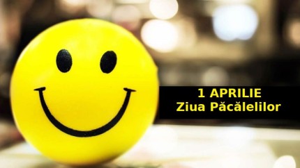 1 Aprilie Ziua Internaţională a Păcălelilor. Obiceiuri tradiţii și farse celebre în lume