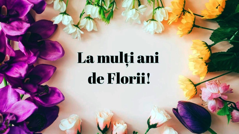 Cele mai frumoase mesaje urări și felicitări de Florii Cui îi spunem la mulți ani duminică