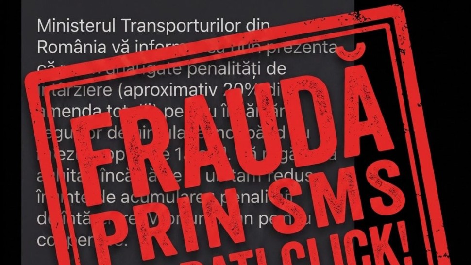 Amenda prin SMS o nouă metodă de înșelătorie. Ministerul Transporturilor atrage atenția românilor să nu creadă mesajele