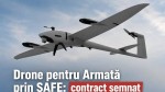 Radu Miruță anunță semnarea contractului pentru achiziția a 34 de sisteme de drone pentru Armata Română prin SAFE