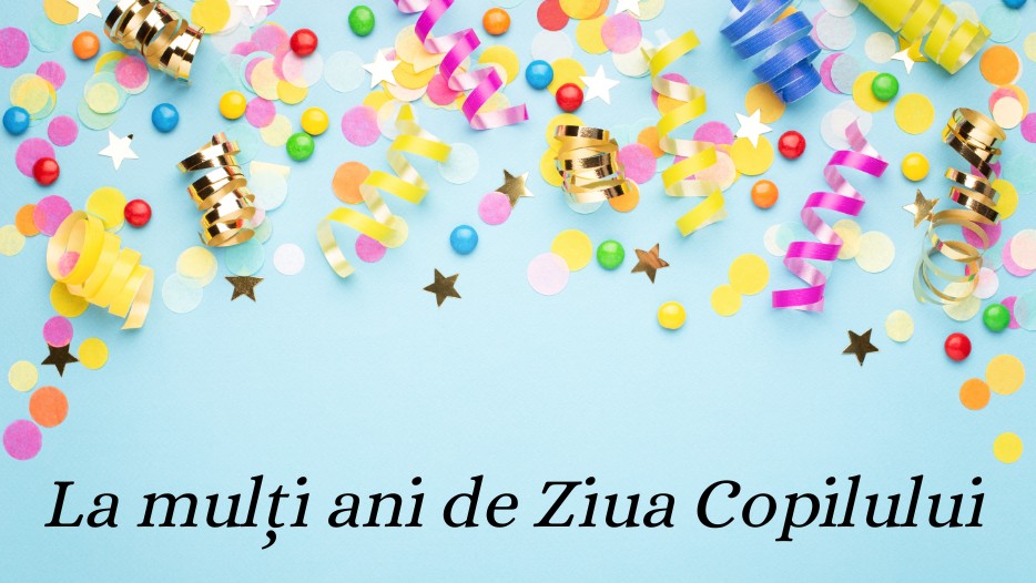 Cele mai frumoase mesaje urări și felicitări de 1 iunie Ce le transmitem copiilor de ziua lor