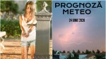 Prognoza meteo pentru miercuri 24 iunie 2026. Furtuni grindină și caniculă în mai multe regiuni