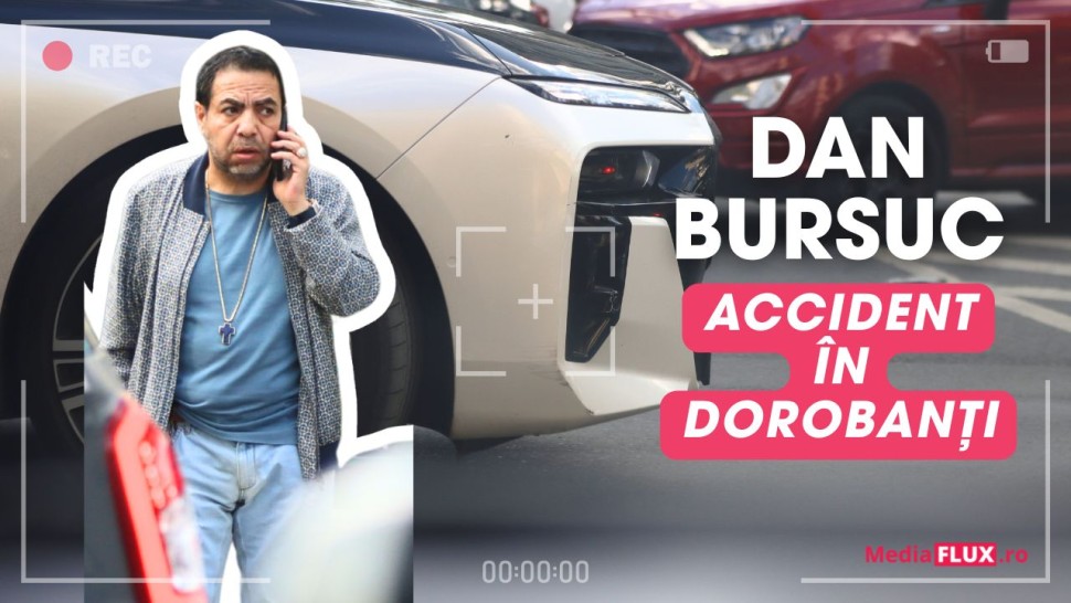 Dan Bursuc accident pe Dorobanți Un șofer i-a zgâriat mașina după ce nu i-a fost acordată prioritate | Foto și Video Paparazzi
