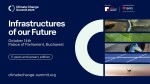 Climate Change Summit 2026 la Palatul Parlamentului. Experți și lideri de business discută miercuri despre infrastructurile viitorului competitivitatea economică și reziliența climatică Video